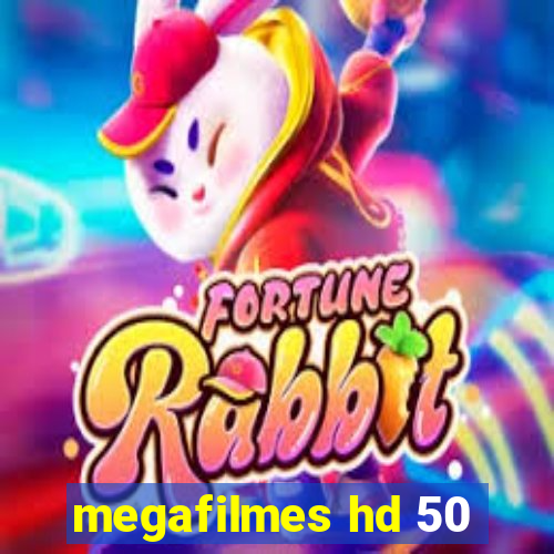 megafilmes hd 50